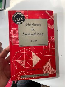 现货  英文版 Finite Elements for Analysis and Design 有限元法的应用与实现 有限元法的应用及其程序设计