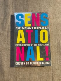 Sensational!: Poems Inspired by the Five Senses 感官诗选 罗杰·麦格夫选编【英文版，页边自然老化黄斑】Poetry