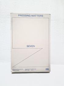 Pressing Matters 7 /UPENN Design Oro Editions