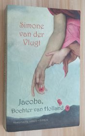 荷兰语小说 Jacoba, Dochter van Holland