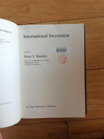 国际经济学评论著作图书馆4  THE INTERNATIONAL LIBRARY OF CRITICAL WRITINGS IN ECONOMICS 4 INTERNATIONAL INVESTMENT