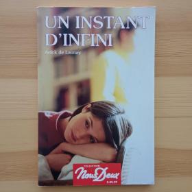 法语小说 UN INSTANT D'INFINI (collection Nous deux) Anick de Launay