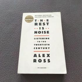 The Rest Is Noise：Listening to the Twentieth Century