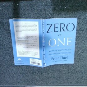 Zero to One：Notes on Startups, or How to Build the Future 0到1：创业笔记，或如何建设未来