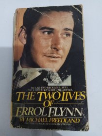The Two Lives Of Errol Flynn