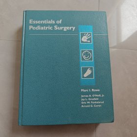 Essentials of Pediatric Surgery（小儿外科学要点）英文版