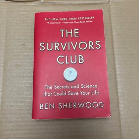 The Survivors Club: The Secrets and Science that Could Save Your Life[幸存者俱乐部]