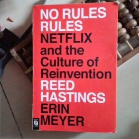 No Rules Rules: Netflix and the Culture of Reinvention 正版 现货