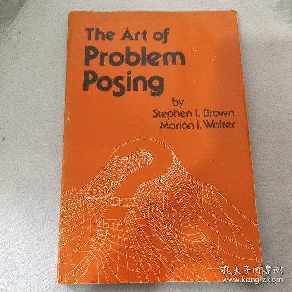 The Art of Problem Posing