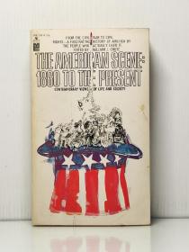 《美国史：1860年以后》  The American Scene : 1860 to the Present   [ Bantam Books 1966年版 ]（美国史）英文原版书