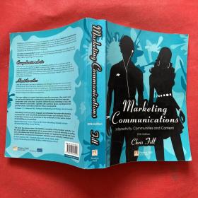 Marketing Communications：Interactivity, Communities and Content