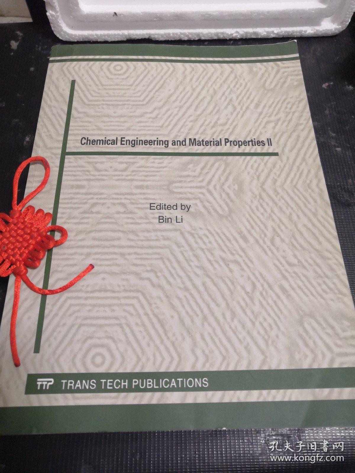 Chemical Engineering and Material properties ||(化学工程与材料性能)英文版