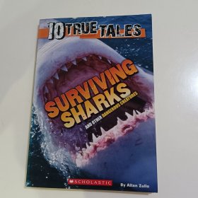 10 TRUE TALES: SURVIVING SHARKS十个真实故事：鲨口惊魂