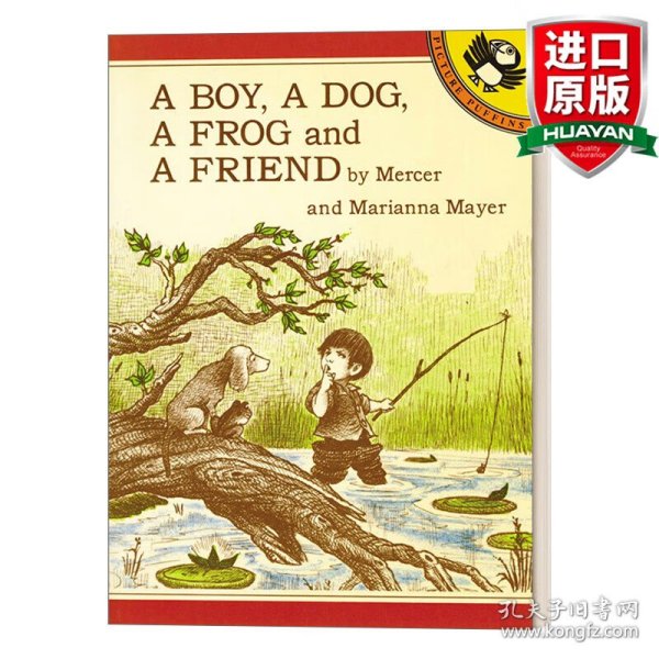 英文原版 A Boy, a Dog, a Frog, and a Friend (A Boy, a Dog, and a Frog) 男孩,狗,青蛙和朋友 2-5岁美国流行经典绘本 儿童友谊主题 Mercer Mayer 英文版 进口英语原版书籍