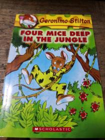 Geronimo Stilton #5: Four Mice Deep in the Jungle  老鼠记者系列#05：丛林深处的四只老鼠 英文原版