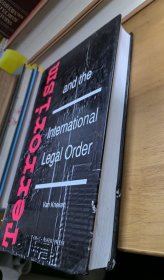terrorism and the international legal order(恐怖主义与国际法律秩序)