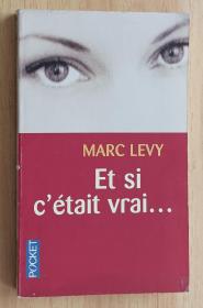 法文书 Et si c'était vrai... de Marc Levy (Auteur)