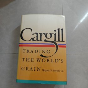 CARGILL Trading the World's Grain
