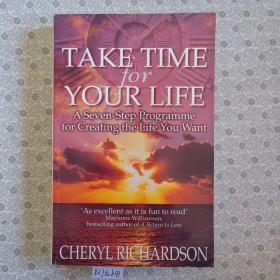 Take Time for Your Life. Cheryl Richardson 英语进口原版