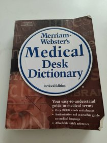 Merriam-Websters Medical Desk Dictionary Revised Edition