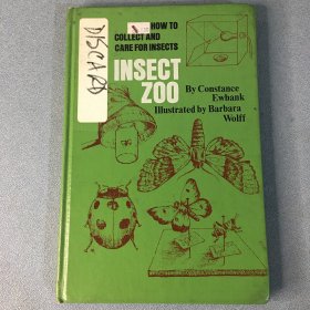 INSECT Z00：How to Collect and Care for Insects（ 英文原版馆藏）