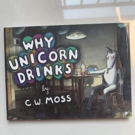 英文原版  Why Unicorn Drinks 为什么独角兽饮料