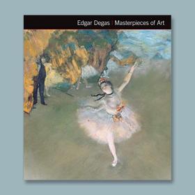 【Masterpieces of Art】Edgar Degas，埃德加德加  绘画艺术 英文原版艺术图书