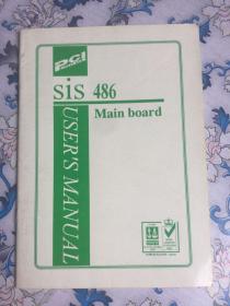 sis 486 main board sis486主板用户手册（早期电脑配件收藏资料）