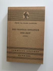 时代的精神状况.  Die geistige Situation der Zeit  (现时代的人)