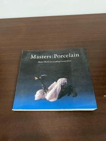 Masters:Porcelain大师：瓷器