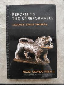 ReformingtheUnreformable:LessonsfromNigeria