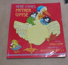 HERE COMES MOTHER GOOSE