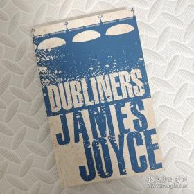 詹姆斯·乔伊斯：都柏林人 英文原版儿童文学儿童小说 alma classics:dubliners james joyce