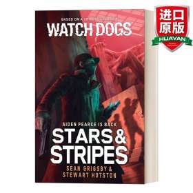 英文原版 Watch Dogs: Stars & Stripes 看门狗  星条旗  游戏小说 英文版 进口英语原版书籍