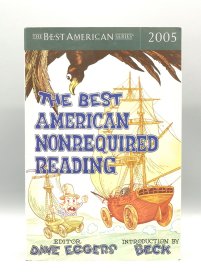 《美国最佳非必要阅读 2005 年：25篇 美国最佳文选系列》 The Best American Nonrequired Reading 2005 The Best American Series（美国文学）英文原版书