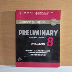 Cambridge English Preliminary 8 Student's Book Pack (Student's Book with Answers and Audio CDs (2)): Authentic Examination Papers from Cambridge Engli【英文原版，有2光盘】