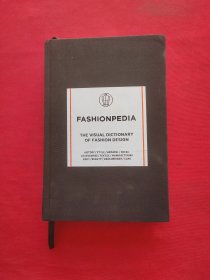 《 Fashionpedia : The Visual Dictionary of Fashion Design 》 《 时尚宝典大全：服装服饰设计词典 》 (设计师工具书， 英文原版 )