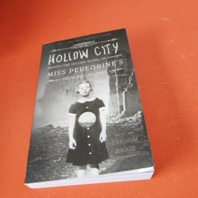 Hollow City The Second Novel of Miss Peregrine'