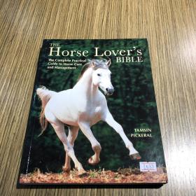 THE HORSE LOVER’S BIBLE