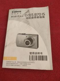 Canon（佳能）数码相机 DIGITAL IXUS 870 IS 相机使用者指南