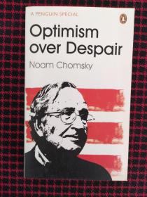 英文原版Optimism Over Despair  （正版现货无笔记）