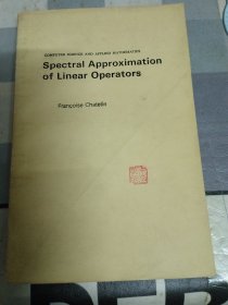 Spectral Approximation of Linear Operators线性算子的谱近似