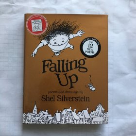 向上跌了一跤 Falling Up 爱心树作者 谢尔希尔弗斯坦  英文原版   Falling Up With 12 New Poems  精装