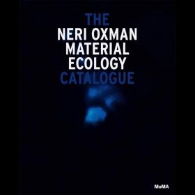 Neri Oxman: Material Ecology 物质材料生态学 进口原版