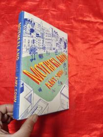 Motherland: A Novel    （小16开，硬精装） 【详见图】