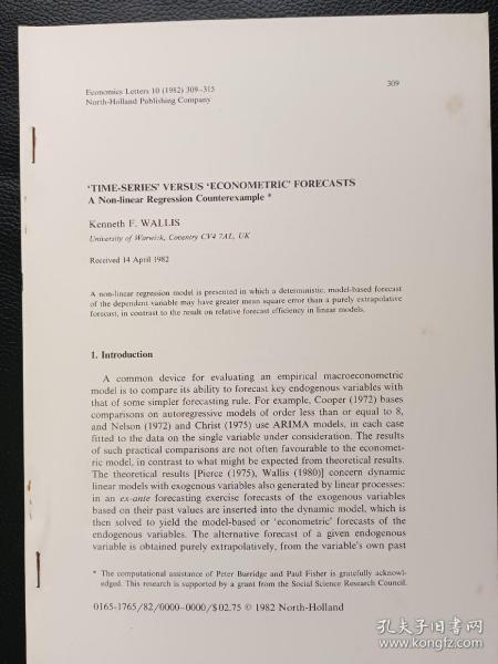 'TIME-SERIES' VERSUS 'ECONOMETRIC' FORECASTS A Non-linear Regression Counterexample，
by Kenneth F.WALLIS, 
Economics Letters 10 (1982) 309-315