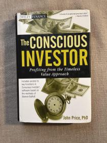 The Conscious Investor: Profiting from the Timeless Value Approach 成为清醒的投资者【英文版，精装第一次印刷】约三页有笔迹