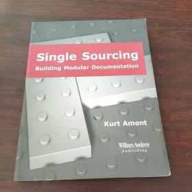 Single Sourcing Building Modular Documentation