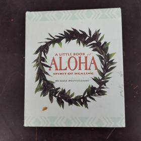 英文版：A LITTLE BOOK OF ALOHA  HEALING
