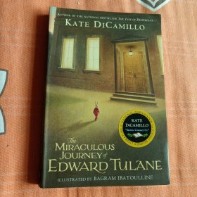 The Miraculous Journey of Edward Tulane 爱德华的奇妙之旅：一只瓷兔子的爱与人生 英文原版（中柜存放）